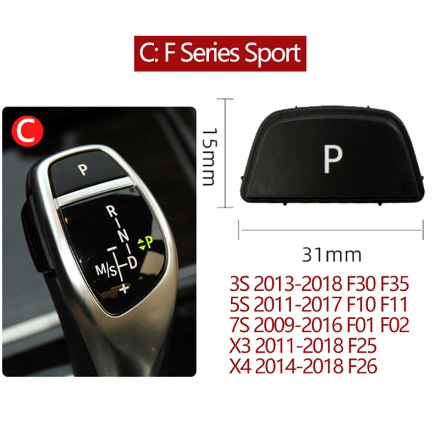 Gear Shift Knob Auto Parking P Button Cap BMW 3 5 7 X3 X4 X5 X6 Series E60 E90 F30 F10 F01 F02 F25 F26 G30 G11 G12 - KiwisLove
